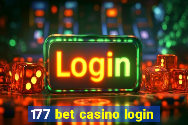 177 bet casino login